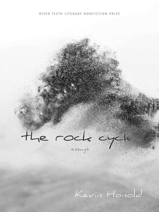 Title details for The Rock Cycle by Kevin Honold - Available